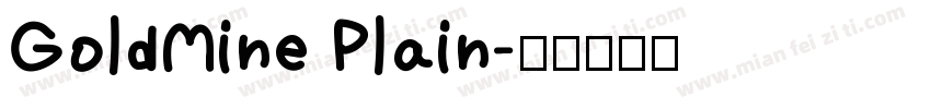 GoldMine Plain字体转换